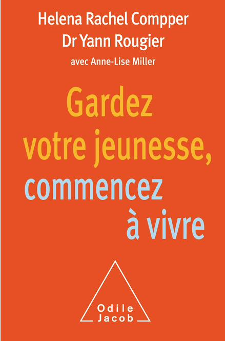 Livre Gardez votre jeuness, commencez à vivre, biosystémie